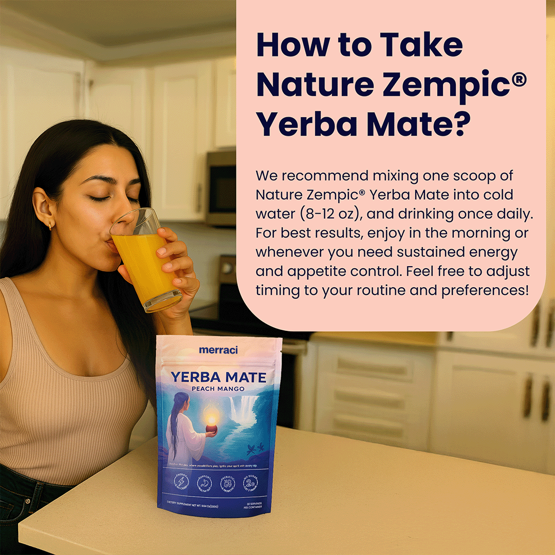 Merraci™ Yerba Mate - Nature's Zempic